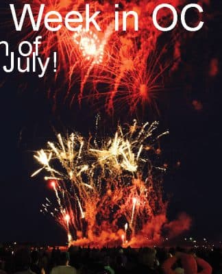 This Week in OC: Fourth of July Weekend 2019