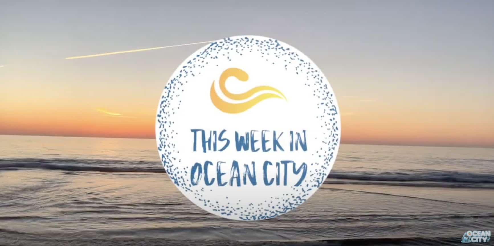 This Week in Ocean City