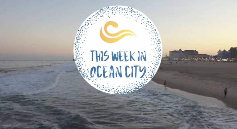 WATCH: This Week in Ocean City March 2022