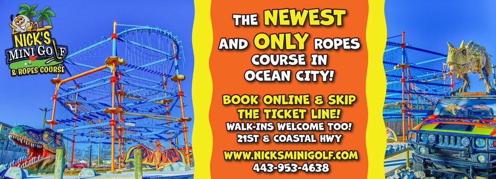 Nick's MIni Golf and Ropes Course, Ocean City, MD