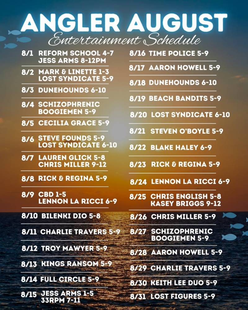 angler entertainment schedule august