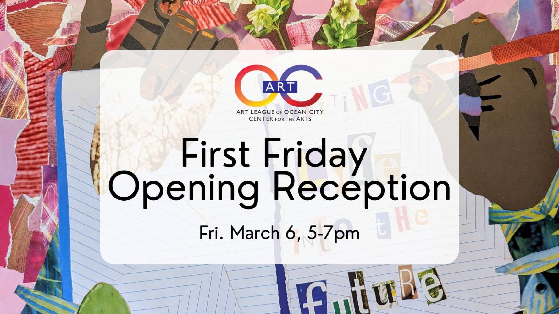 Free First Friday Opening Reception at Ocean City Center for the Arts is Mar. 6